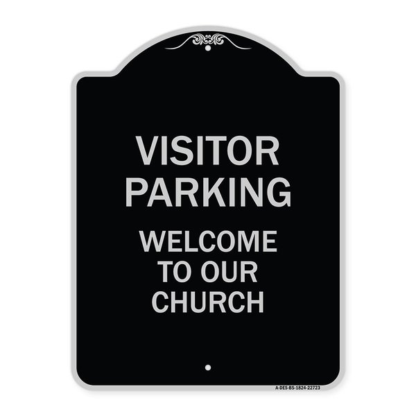 Signmission Visitor Parking Welcome to Our Church Heavy-Gauge Aluminum Sign, 24" x 18", BS-1824-22723 A-DES-BS-1824-22723